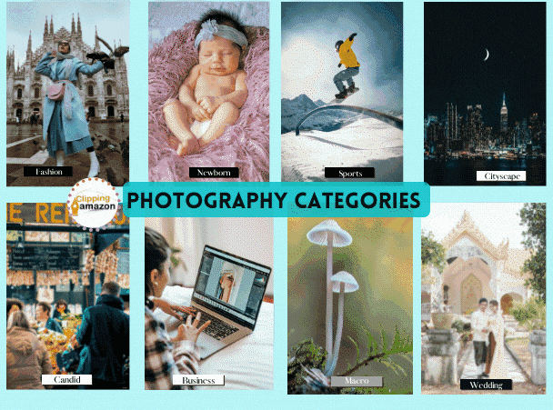 Photography Categories: 17 Top Photography Genres That You Need to Know