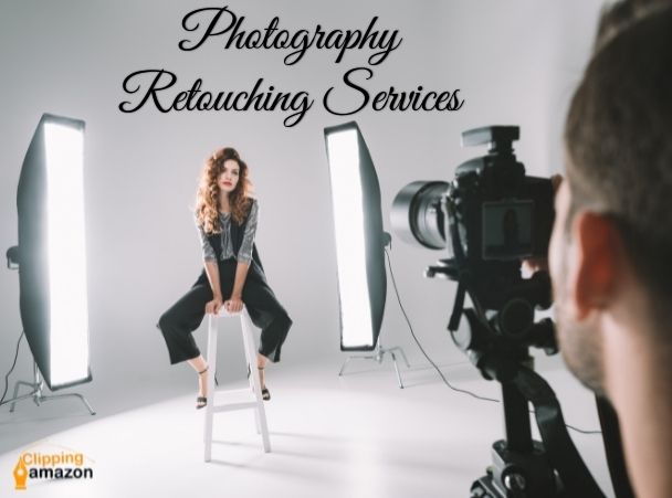Photography Retouching Services: Make Your Photography Attractive