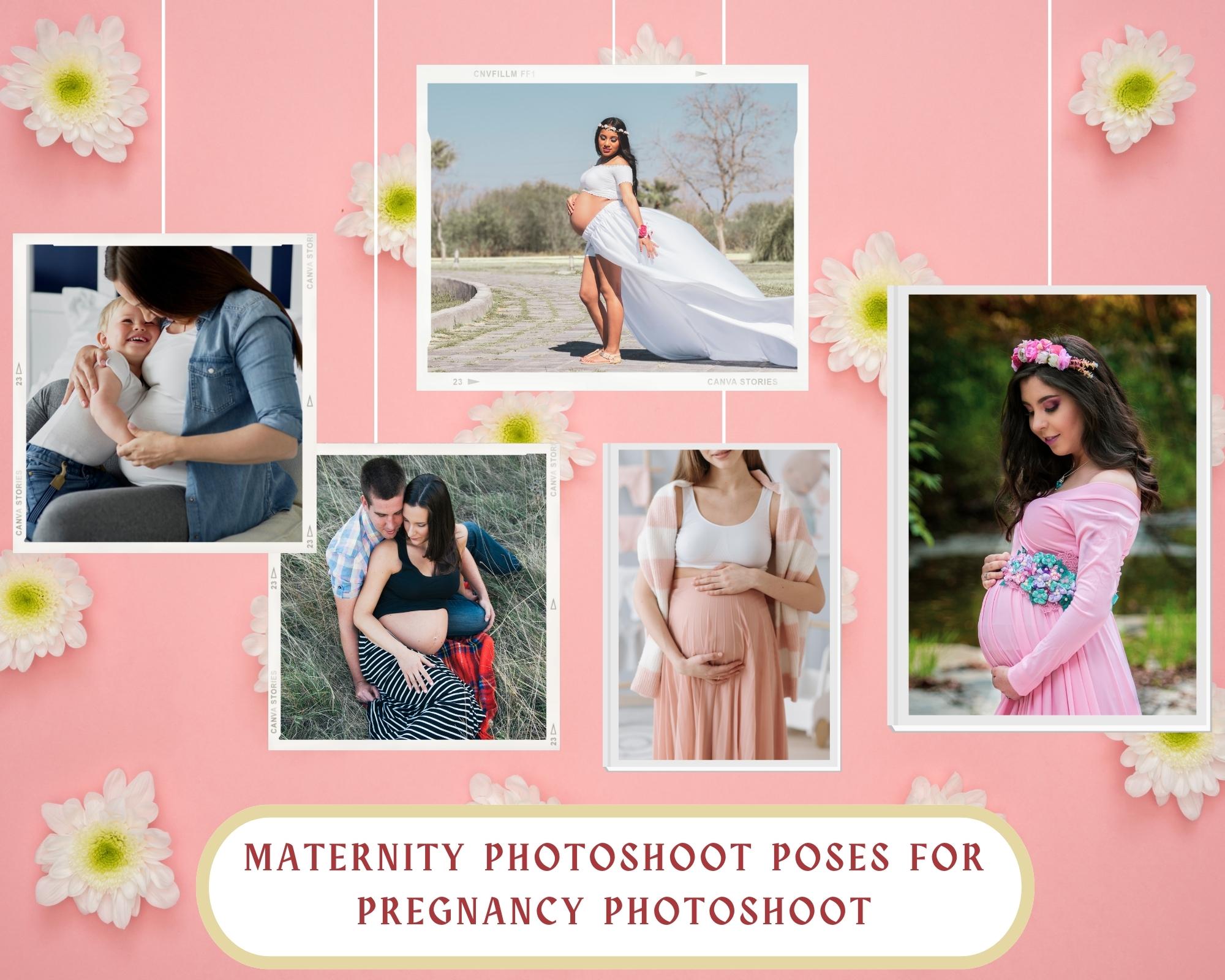 Maternity Photoshoot Poses For Pregnancy Photoshoot
