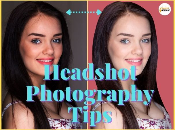 Headshot Photography Tips