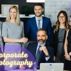 Corporate Photography: Make a Great Impression with Professional Corporate Photography Services